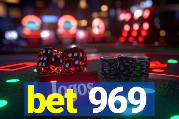 bet 969